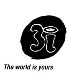 3I THE WORLD IS YOURS