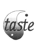 TASTE