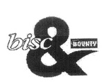 BISC & BOUNTY