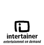 I INTERTAINER ENTERTAINMENT ON DEMAND