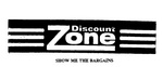 DISCOUNT ZONE