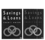 SAVINGS & LOANS CREDIT UNION