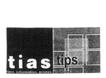 TIAS TIPS TIME INFORMATION ACCESS SOLUTIONS