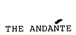 THE ANDANTE