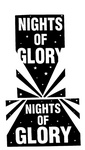 NIGHTS OF GLORY