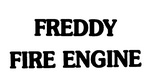 FREDDY FIRE ENGINE