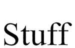 STUFF