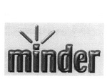 MINDER