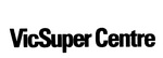 VICSUPER CENTRE