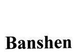 BANSHEN