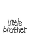 LITTLE BROTHER