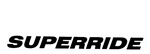 SUPERRIDE