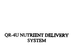 QR-4U NUTRIENT DELIVERY SYSTEM