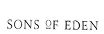 SONS OF EDEN