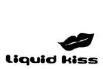 LIQUID KISS