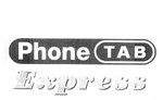 PHONE TAB EXPRESS