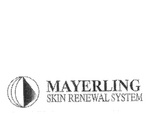 MAYERLING SKIN RENEWAL SYSTEM