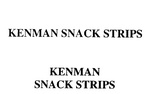 KENMAN SNACK STRIPS