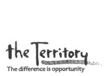 THE TERRITORY THE DIFFERENCE IS OPPORTUNITY