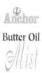 ANCHOR BUTTER OIL MIST