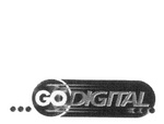 GO DIGITAL