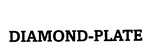 DIAMOND-PLATE