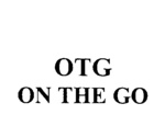 OTG ON THE GO