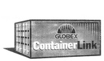 GLOBEX CONTAINERLINK