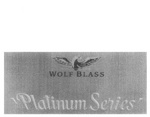 WOLF BLASS 'PLATINUM SERIES'
