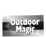 OUTDOOR MAGIC