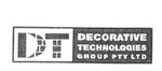 DT DECORATIVE TECHNOLOGIES GROUP PTY LTD