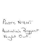 POETS NIGHT AUSTRALIA'S BIGGEST NIGHT OUT