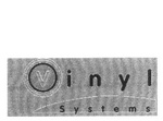 VINYL SYSTEMS