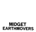 MIDGET EARTHMOVERS