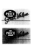 THE PRICE BRAND GREAT VALUE
