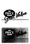 THE PRICE BRAND GREAT VALUE