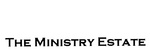 THE MINISTRY ESTATE