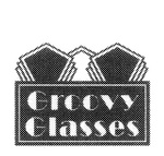 GROOVY GLASSES