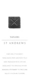 X TAYLORS ST ANDREWS SINCE 1892 ST ANDREWS TERRA ROSSA OVER LIMESTONE SOILS HAVE PRODUCED WINES OF RARE EXCELLENCE. THE ORIGINAL WINERY REMAINS A TESTAMENT TO THE CLARE VALLEY'S VISIONARY POINEERS
