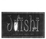 JUISHI  JUICE AND SUSHI BAR