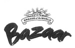 BAZAAR BREADS OF THE WORLD