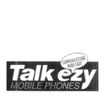 TALK EZY MOBILE PHONES  COMMUNICATIONS MADE EASY