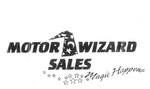 MOTOR WIZARD SALES MAGIC HAPPENS