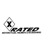 X RATED MOTORCYCLES, HELMETS & ACCESSORIES