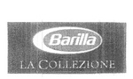BARILLA LA COLLEZIONE