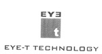 EYE T EYE-T TECHNOLOGY