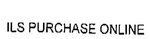 ILS PURCHASE ONLINE