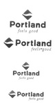PORTLAND FEELS GOOD ; PORTLAND FEELS-GOOD