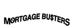 MORTGAGE BU$TERS