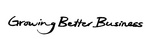 GROWING BETTER BUSINESS
